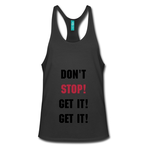 Don't Stop Muscle Tee - Unisex